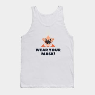Wear your COVID-19 mask! Tank Top